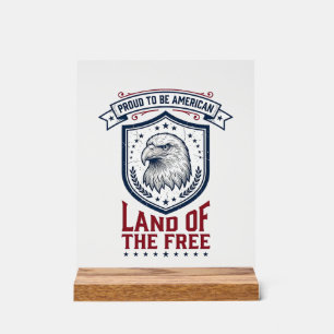 Patriotic American Shield Eagle Vintage Shirt Desi Acrylic Sign