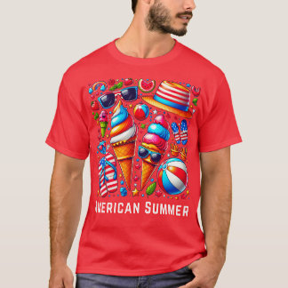 Patriotic American Summer Fourth of July Celebrati T-Shirt