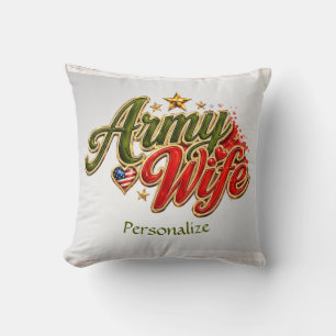 Patriotic Army Wife US Military Pride Personalise Cushion