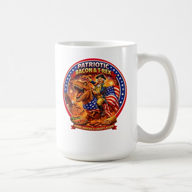 Patriotic Bacon & T-Rex Make America Crispy Again  Coffee Mug (Right)