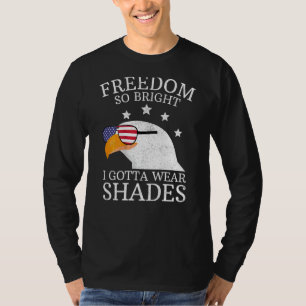 Patriotic Bald Eagle Wearing Shades Freedom So Bri T-Shirt