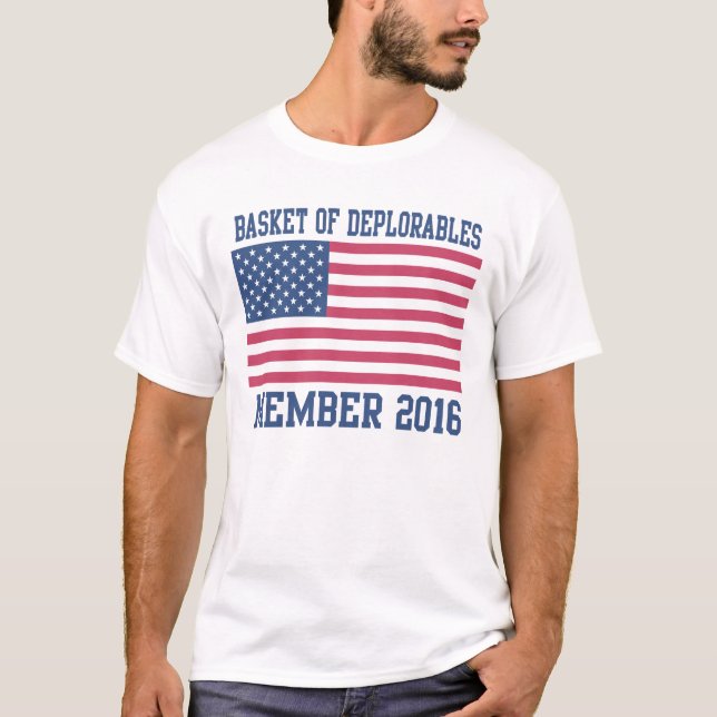 Patriotic Basket of Deplorable Member 2016 T-Shirt (Front)