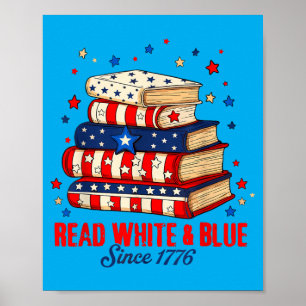 Patriotic Bookish 4th Of July Read White Blue Poster