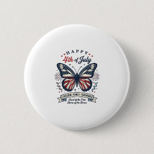 Patriotic Butterfly Happy 4th of July Shirt Design 6 Cm Round Badge