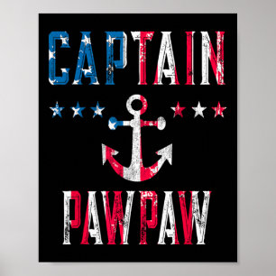 Patriotic Captain Pawpaw Vintage Us Flag 4th Of Ju Poster