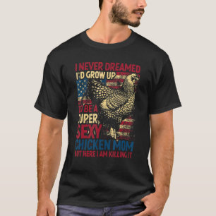 Patriotic Chicken Mum T-Shirt