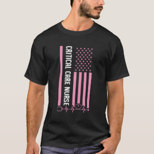 Patriotic Critical Care Nurse Usa American Flag He T-Shirt
