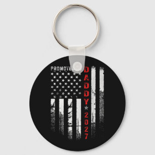 Patriotic Dad 2027 Promoted to Daddy Est 2027 New Key Ring