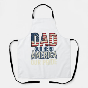 Patriotic Dad Our Hero Vintage Father Shirt Design Apron