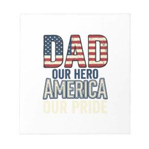 Patriotic Dad Our Hero Vintage Father Shirt Design Notepad