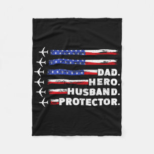 Patriotic Dad Protector Dad Us Flag Fleece Blanket