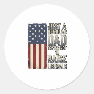 Patriotic Dad Vintage Flag Quote Shirt Design_1 Classic Round Sticker
