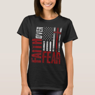 Patriotic Devotee USA Flag Cross Faith Over Fear J T-Shirt