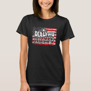 Patriotic Dialysis Nurse Vintage 4th Of July Firew T-Shirt