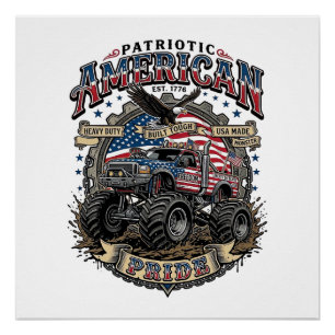 Patriotic Diesel Beast Freedom Monster Truck Heavy Poster
