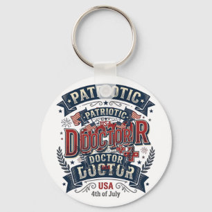 Patriotic Doctor 4th of July Vintage Shirt Design_ Key Ring