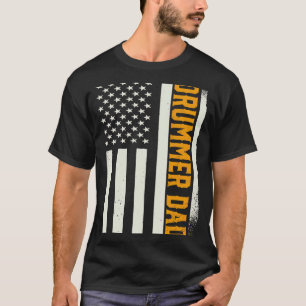 Patriotic Drumsticks Drumming Drummer Dad American T-Shirt