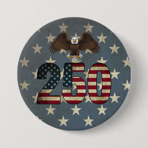 Patriotic Eagle 250 USA Semiquincentennial 7.5 Cm Round Badge