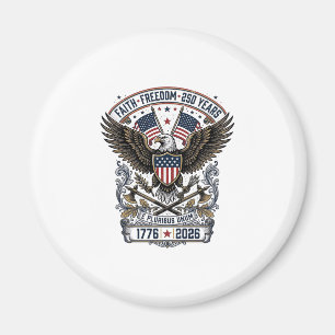 Patriotic Eagle 250 Years Vintage Freedom Magnet