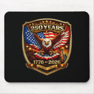 Patriotic Eagle and Flag 250 Years 1776-2026 250th Mouse Pad