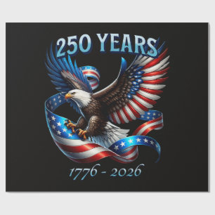 Patriotic Eagle and Flag 250 Years 1776-2026 Wrapping Paper