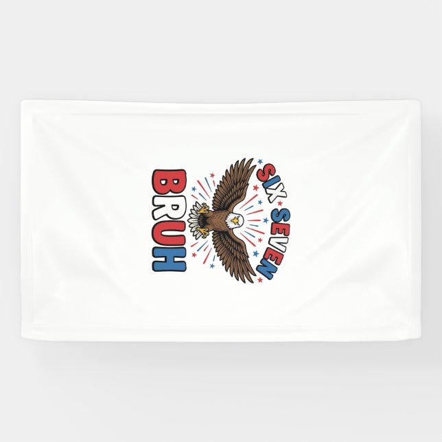 Patriotic Eagle Six Seven Bruh Vector Design_1 Banner (Horizontal)