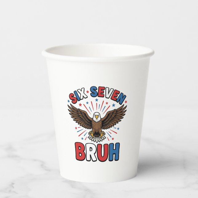 Patriotic Eagle Six Seven Bruh Vector Design_1 Paper Cups (Front)