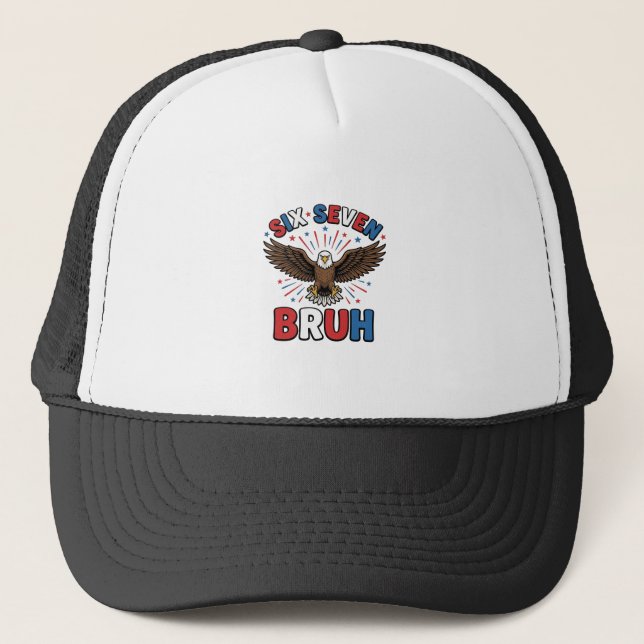 Patriotic Eagle Six Seven Bruh Vector Design_1 Trucker Hat (Front)