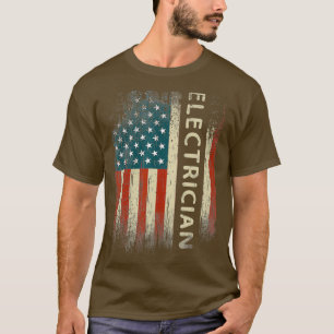 Patriotic Electrician Gifts American Flag Funny T-Shirt
