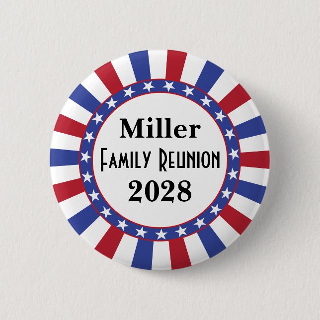 Patriotic Family Reunion 6 Cm Round Badge (Front)