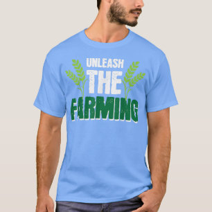 Patriotic Farmer Local Food Unleash The Farming T-Shirt