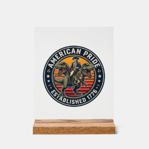 Patriotic George Washington Riding T-rex American Acrylic Sign