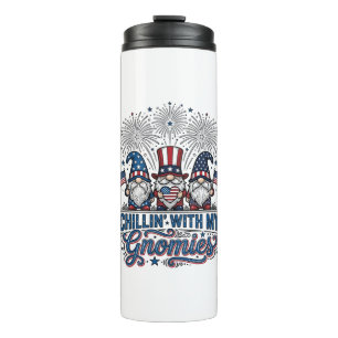 Patriotic Gnome Chillin With My Gnomies Shirt Desi Thermal Tumbler