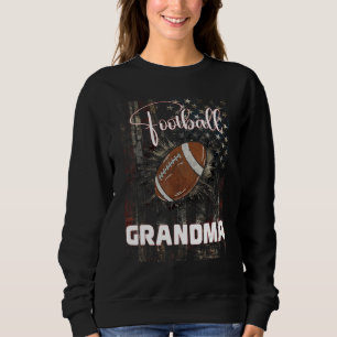 Patriotic Grandma American Flag Football 4th Of Ju Sweatshirt