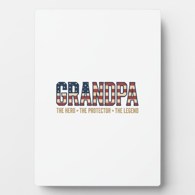 Patriotic Grandpa Hero Protector Legend Vector Des Plaque (Front)