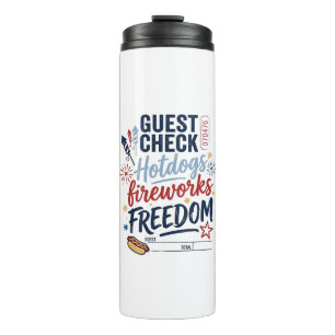 Patriotic Guest Check Hotdogs Fireworks Freedom Sh Thermal Tumbler