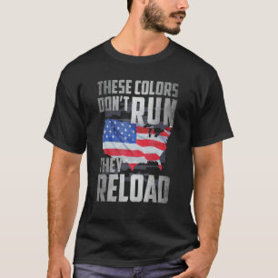 Patriotic I American Flag I USA Colours Dont Run T T-Shirt