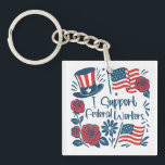 Patriotic I Support Federal Workers, Fed Employees Key Ring<br><div class="desc">Show your support of U.S. federal employees in these turbulent times with this patriotic keychain.</div>