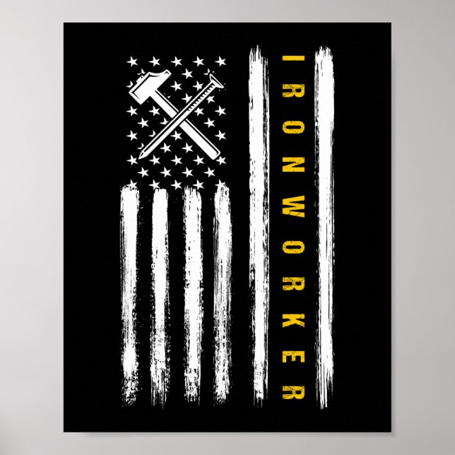Patriotic Ironworker Construction American Flag Poster (Front)