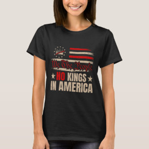 Patriotic June 14 No Kings In America 1776 Design T-Shirt