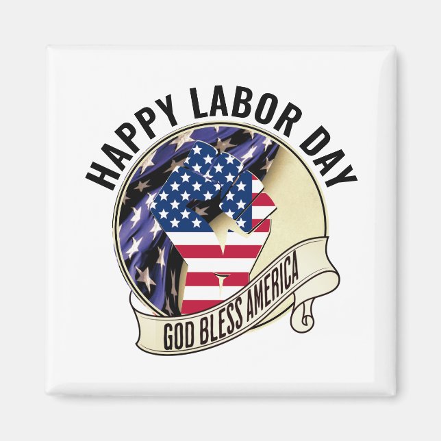Patriotic LABOR DAY Magnet (Front)