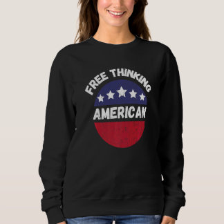Patriotic Libertarian Freedom America Liberty Capi Sweatshirt