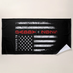 Patriotic Mens Promoted To Daddy Est 2025 First Ti Beach Towel