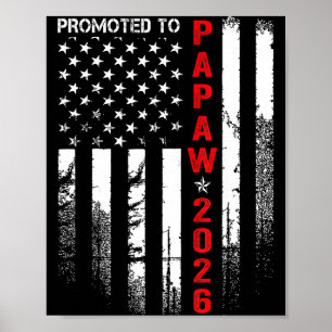 Patriotic Mens Promoted To Papaw Est 2026 First Ti Poster