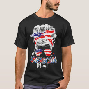 Patriotic Mimi 4th Of July Messy Bun Hair Independ T-Shirt