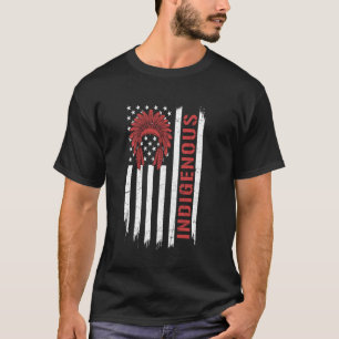 Patriotic Native American Flag USA Indigenous 4th  T-Shirt