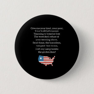 Patriotic New Colossus Emma Lazarus Quote Usa Gift 6 Cm Round Badge