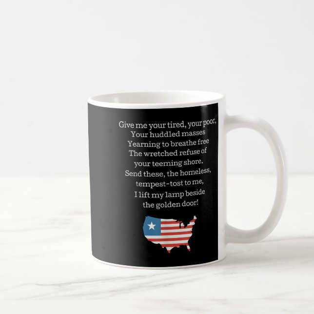Patriotic New Colossus Emma Lazarus Quote Usa Gift Coffee Mug (Right)