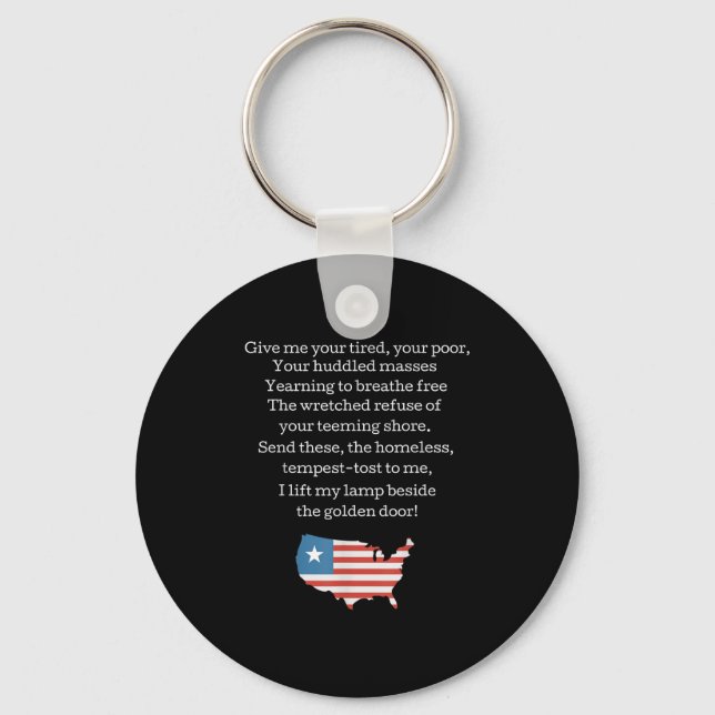 Patriotic New Colossus Emma Lazarus Quote Usa Gift Key Ring (Front)