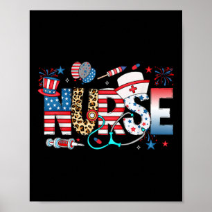 Patriotic Nurse 4th Of July American Flag Medical  Poster